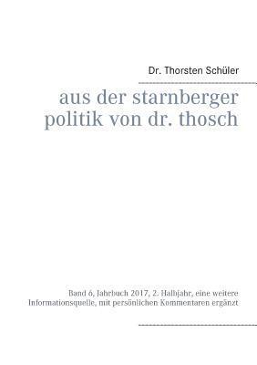 Aus der Starnberger Politik von Dr. Thosch 1