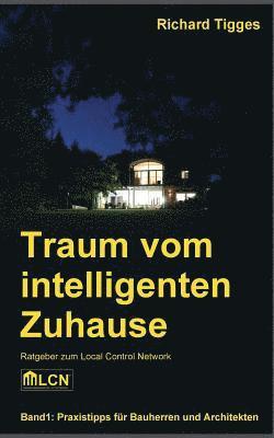 Traum vom intelligenten Zuhause 1