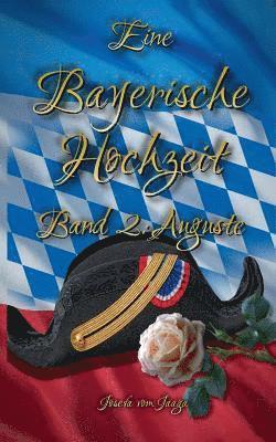 bokomslag Eine Bayerische Hochzeit. Band 2