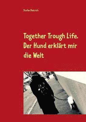 bokomslag Together Trough Life