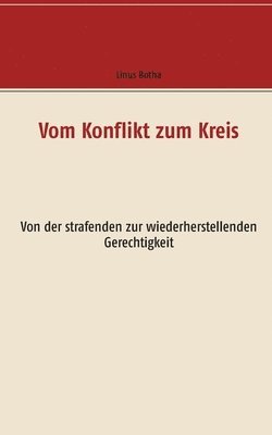 bokomslag Vom Konflikt zum Kreis