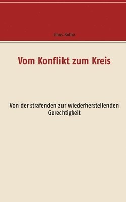 bokomslag Vom Konflikt zum Kreis