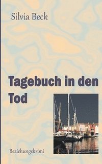 bokomslag Tagebuch in den Tod