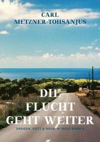 bokomslag Flucht geht weiter