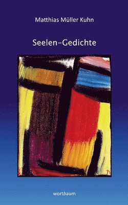 Seelen-Gedichte 1