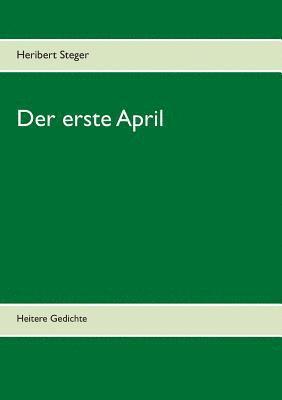 Der erste April 1