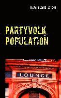 Partyvolk Population 1