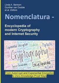 bokomslag Nomenclatura - Encyclopedia of modern Cryptography and Internet Security