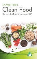 bokomslag Clean Food - Der neue Ernährungstrend aus den USA