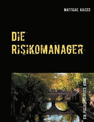 bokomslag Die Risikomanager