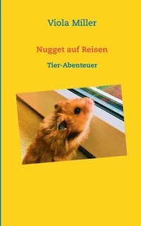 bokomslag Nugget auf Reisen