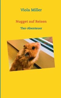 bokomslag Nugget auf Reisen