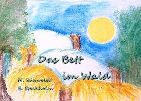 Margitta Sünwoldt, Britta Stockholm - Das Bett im Wald, Häftad