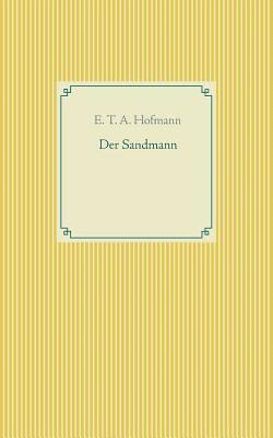 E T a Hofmann - Sandmann, Häftad