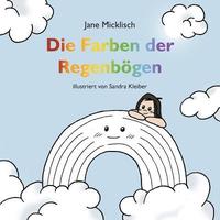 bokomslag Die Farben der Regenbgen