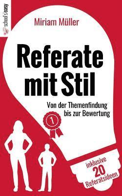 Miriam Müller - Referate mit Stil, Häftad