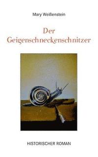 bokomslag Geigenschneckenschnitzer