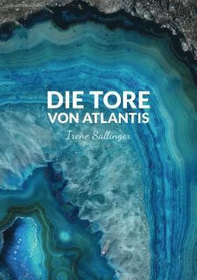 Irene Sallinger - Tore von Atlantis, Häftad
