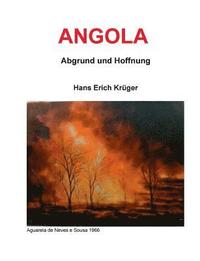 bokomslag Angola - Abgrund und Hoffnung