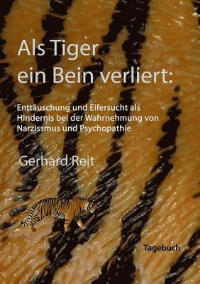 bokomslag Als Tiger ein Bein verliert