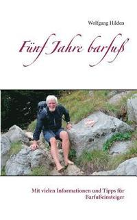 bokomslag Fünf Jahre barfuß
