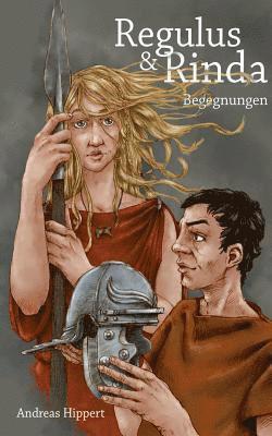 Andreas Hippert - Regulus und Rinda, Häftad. Tillgänglighet: Lägg i varukorg