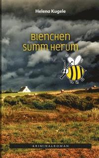 bokomslag Bienchen summ herum