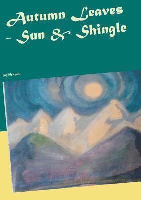 Heike Thieme - Autumn Leaves - Sun & Shingle, Häftad