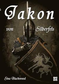 bokomslag Jakon von Silberfels