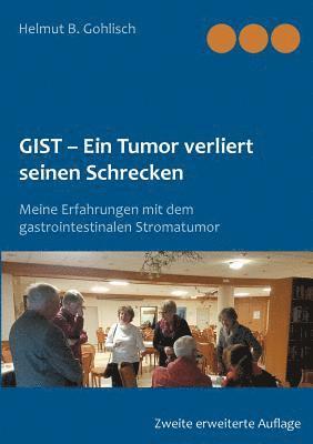GIST - Ein Tumor verliert seine Schrecken
