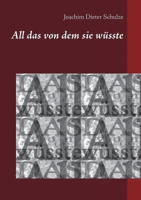 bokomslag All das von dem sie wüsste