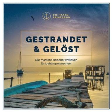 bokomslag Gestrandet & gelst