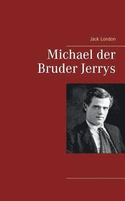 bokomslag Michael der Bruder Jerrys