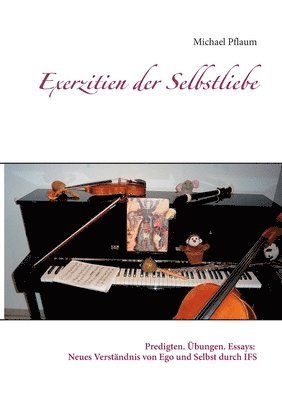 Exerzitien der Selbstliebe