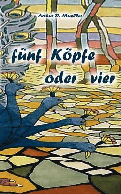 Fnf Kpfe oder vier 1