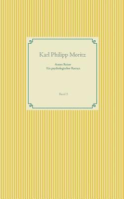 Karl Philipp Moritz, Frank Weber - Anton Reiser - ein psychologischer Roman, Häftad