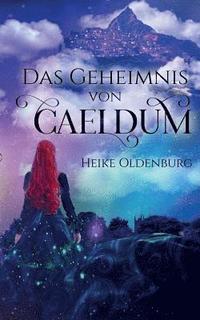 bokomslag Das Geheimnis von Caeldum