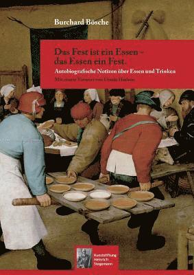 bokomslag Fest ist ein Essen - das Essen ein Fest.