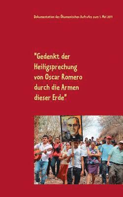 Peter Bürger, Christian Weisner, Friedhelm Meyer - "Gedenkt der Heiligsprechung von Oscar Romero durch die Armen dieser Erde", Häftad