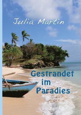 Gestrandet im Paradies