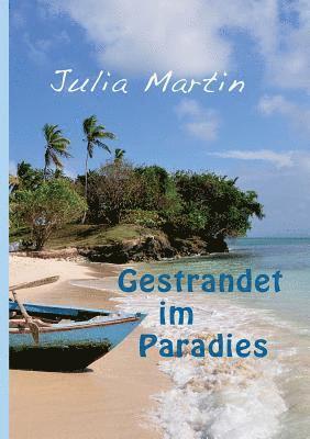 Gestrandet im Paradies 1