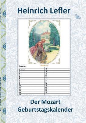 Elizabeth M Potter, Heinrich Lefler - Mozart Geburtstagskalender (Wolfgang Amadeus Mozart), Häftad