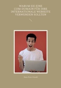 bokomslag Warum Sie eine com-Domain für Ihre internationale Webseite verwenden sollten