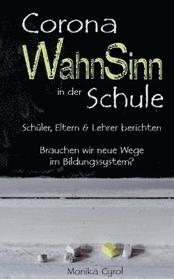 bokomslag Corona WahnSinn in der Schule