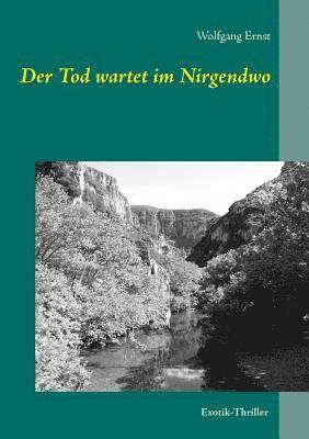 Der Tod wartet im Nirgendwo 1