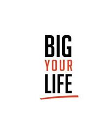 bokomslag Big Your Life