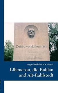 bokomslag Liliencron, die Rahlau und Alt-Rahlstedt