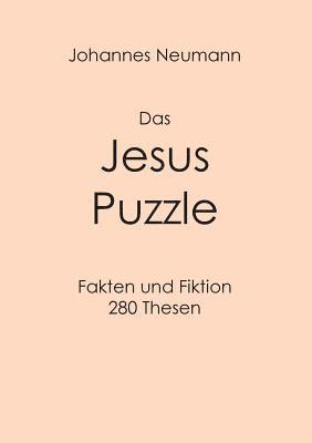 Johannes Neumann - Jesus Puzzle, Häftad