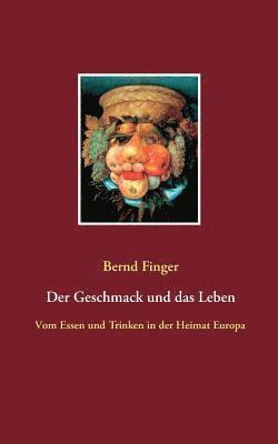 bokomslag Geschmack und das Leben