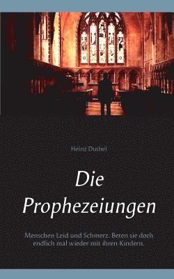 Die Prophezeiungen 1